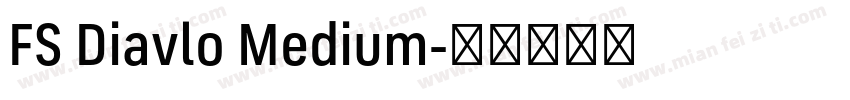 FS Diavlo Medium字体转换